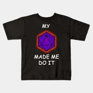 My critical fail made me do it - violet dice Kids T-Shirt